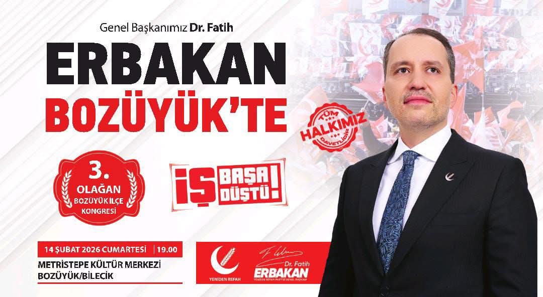 Yeniden Refah Partisi Bozüyük İlçe Kongresi’ne Büyük Davet!